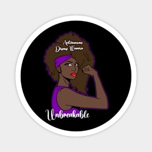 Afro Girl Autoimmune Disease Warrior Unbreakable Magnet